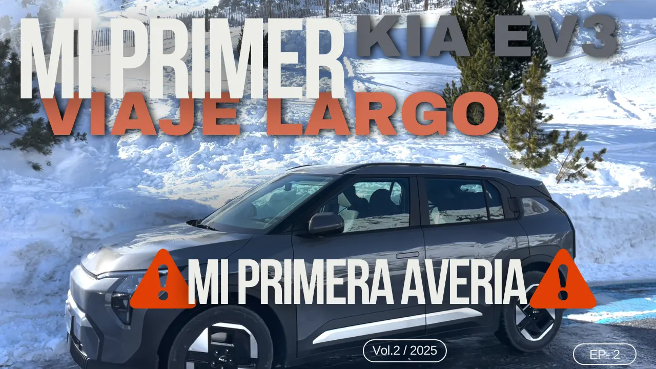 Viaje con el Kia EV3: Consumo, carga y mi primera avería (ICCU)